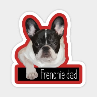 Frenchie dad Magnet