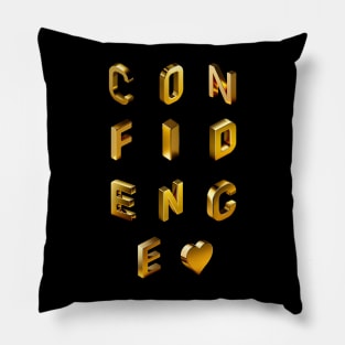 Confidence is Golden Pillow