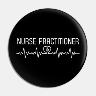 Nurse Practitioner NP Medical Heartbeat For Nursing School Pin