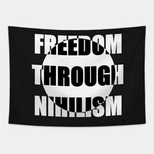 FREEDOM THROUGH NIHILISM Tapestry