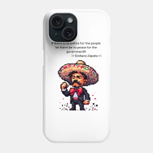 Emiliano Zapata: Champion of Justice Tee Phone Case