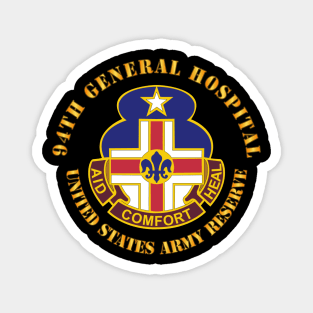 94th General Hospital - TX - USAR Magnet