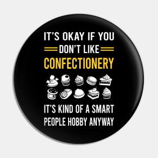 Smart People Hobby Confectionery Confectioner Pin