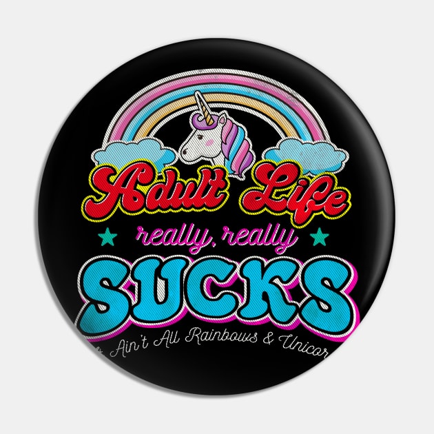 Adult Life Really Really Sucks Pin by Alema Art