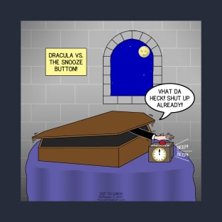 Dracula vs. the Snooze Button! T-Shirt