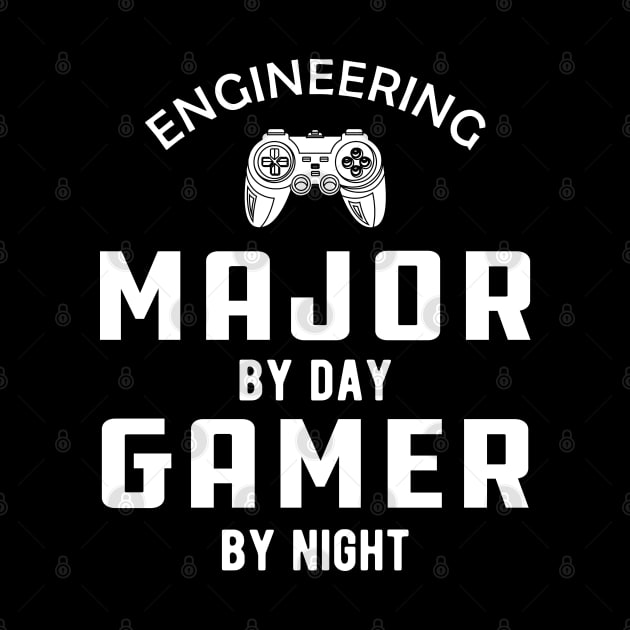 Engineering Major by day gamer by night by KC Happy Shop