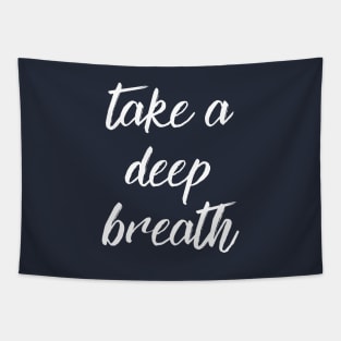 Take a deep breath just focus yoga healthy positive Tapestry