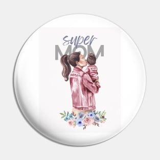 Super mom Pin