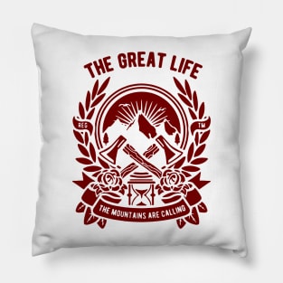 The geat life Pillow