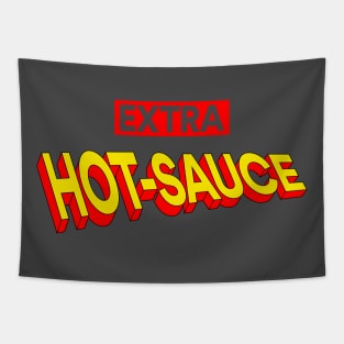X-tra hot sauce Tapestry