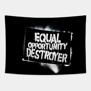 Equal Opportunity Destroyer Tapestry