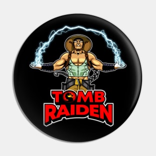 Tomb Raiden Pin