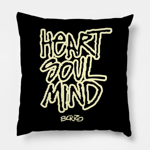 Heart Soul Mind 1 Pillow by BonzoTee