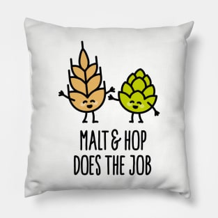 Malt and hop does the job hipster beer brewing Pillow