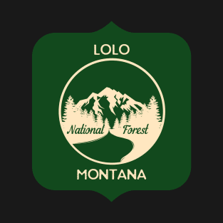 Lolo National Forest Montana T-Shirt