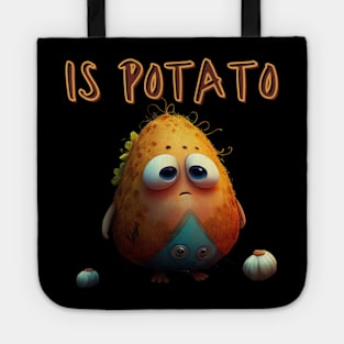 Is potato Tote