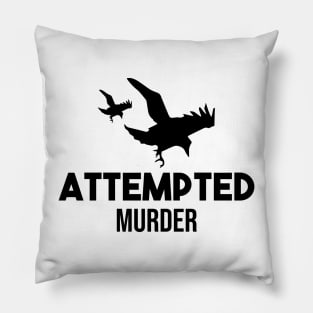 Attempted-Murder crows T-shirt Pillow