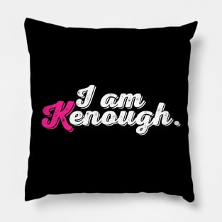 I Am Kenough - white pink Pillow