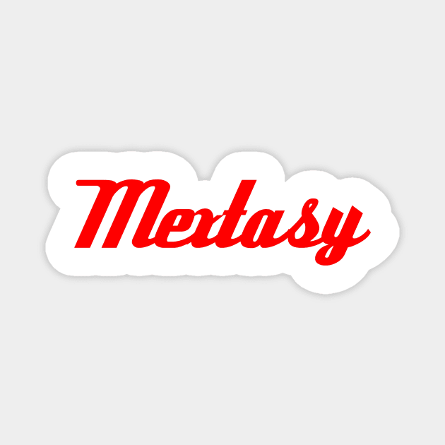 MEXTASY logo products Magnet by mextasy