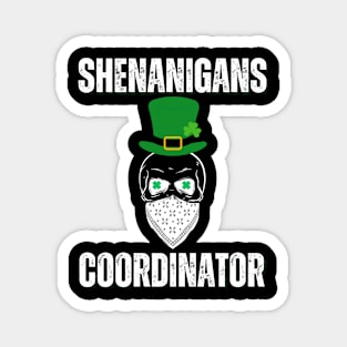 Shenanigans Coordinator Magnet