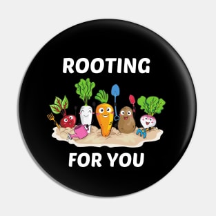 Rooting For You - Gardening Pun Pin