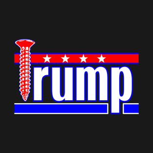 Screw Trump T-Shirt