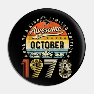 Awesome Since October 1978 Vintage 45th Birthday Pin