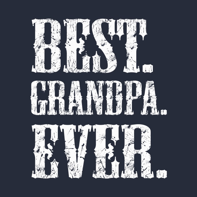 Best grandpa ever by AwesomePrintableArt