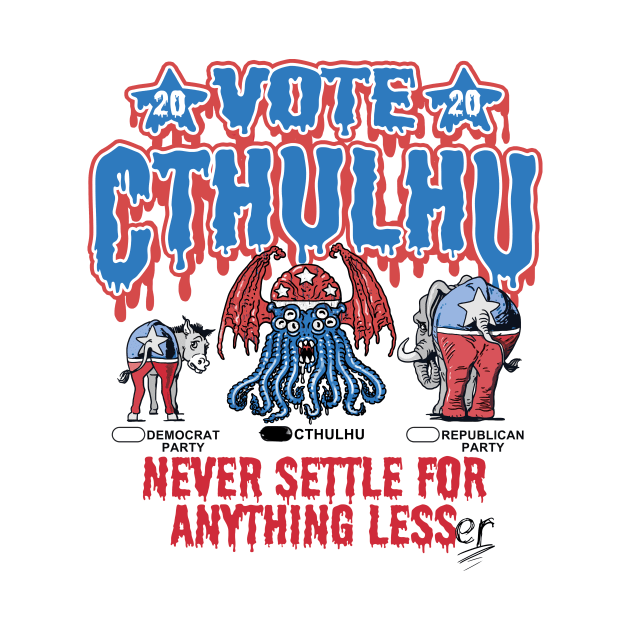 Vote Cthulhu Independent Voter 2020 by WeaselPop