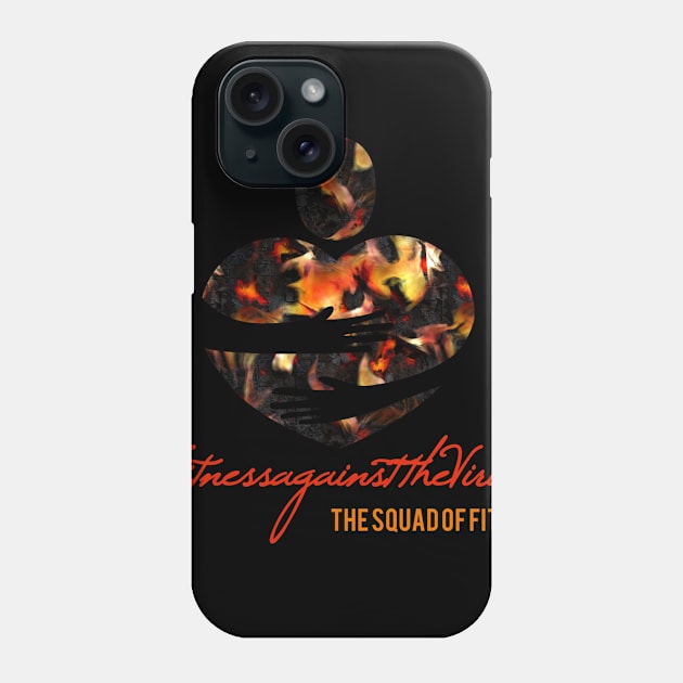 Fitness against the virus Phone Case by taylorkay30