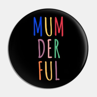 Mumderfull Pin