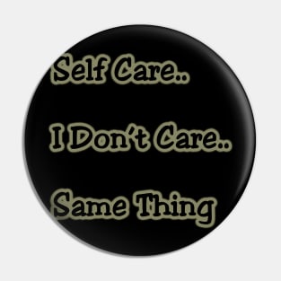 Self Care Pin