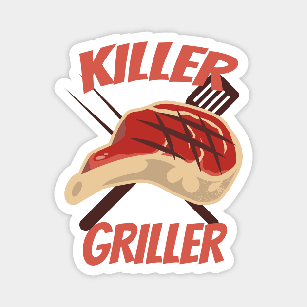 Killer Griller Magnet by Foxxy Merch