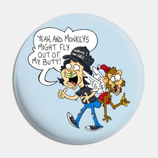 Wayne's World Pin