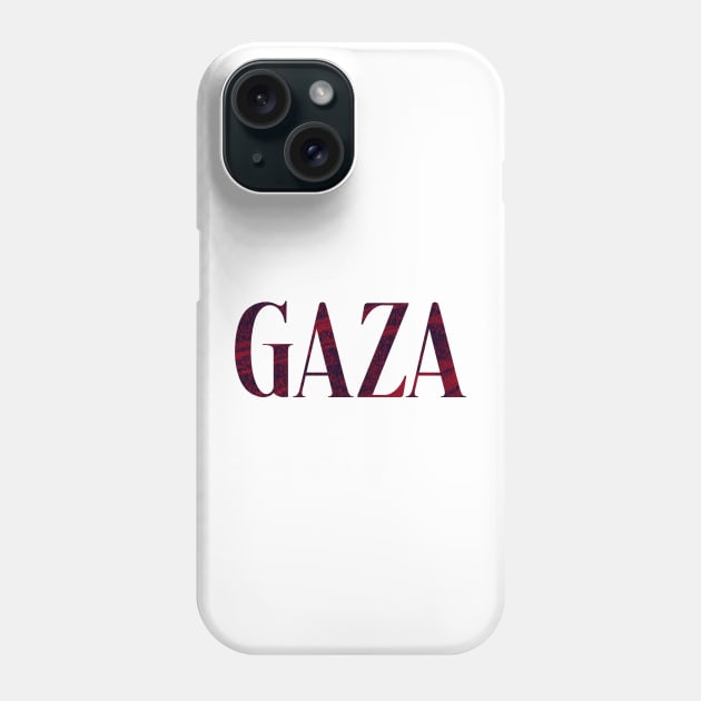 Gaza - Simple Typography Style Phone Case by Sendumerindu