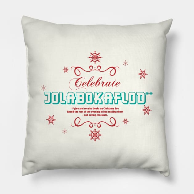 Celebrate Jolabokaflod Pillow by bluehair