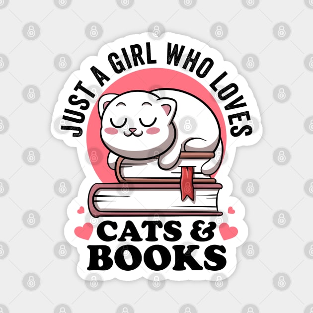Just a Girl Who Loves Cats And Books Avid Reader Bookworm Magnet by MerchBeastStudio
