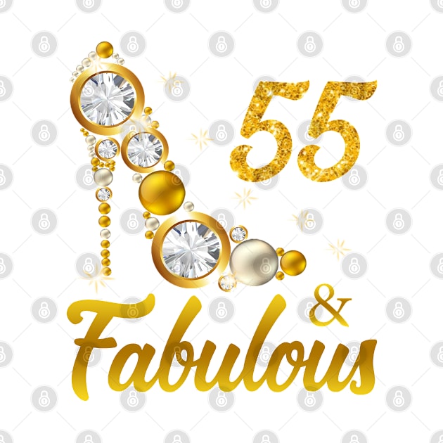 55 and Fabulous 55th Birthday Gift by Otis Patrick