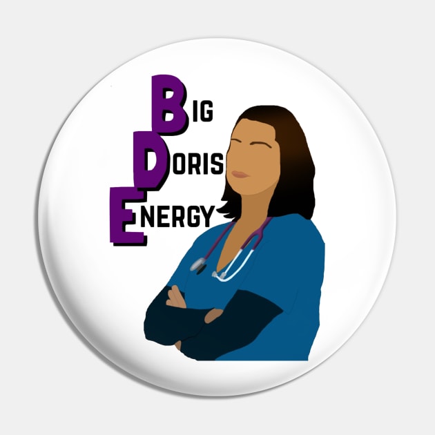 Big Doris Energy Pin by Meet Us At Molly's