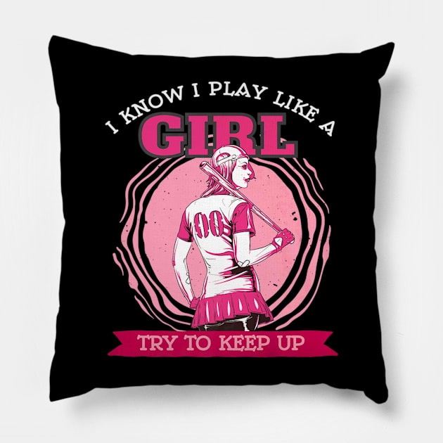 Play Like A Girl Baseball Softball Player Pillow by Magic Ball