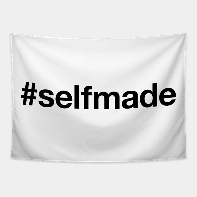 SELF MADE Tapestry by eyesblau