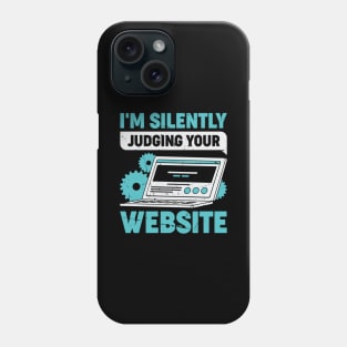 Funny Web Developer Designer Gift Phone Case