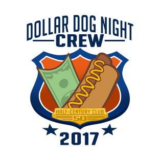 Dollar Dog Night: Half-Century Club T-Shirt