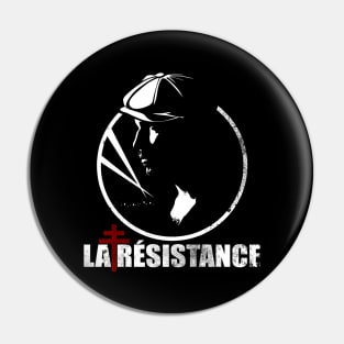 WW2 French Resistance - La Resistance (distressed) Pin