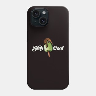 Stay Cool Phone Case