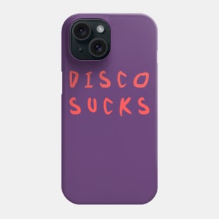 disco sucks Phone Case