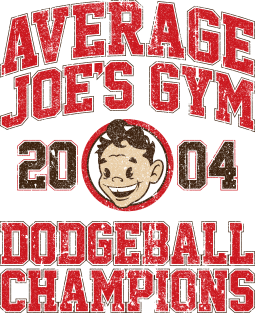 Average Joe's Gym 2004 Dodgeball Champion Magnet