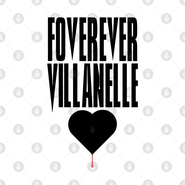 Forever Villanelle - Killing Eve <3 by MiaouStudio