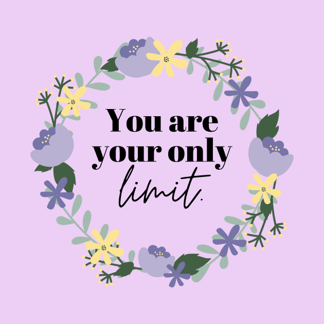 you are your only limit by Leap Arts