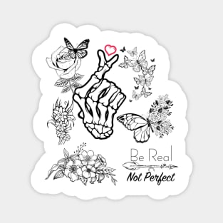 Be real not perfect SVG PNG, svg cut files for Cricut, Self love svg, Inspirational svg, Kindness svg, tshirt, boho svg, front pocket svg Magnet